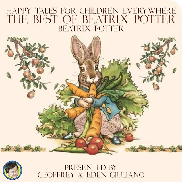 Book cover for Happy Tales for Children Everywhere; The Best of Beatrix Potter