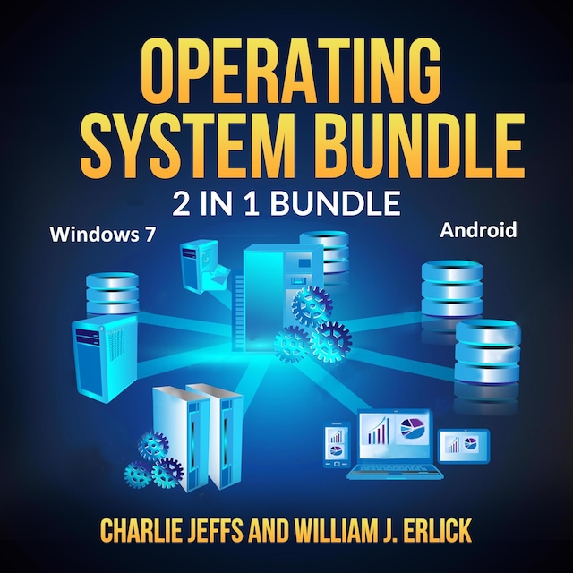 Boekomslag van Operating System Bundle: 2 in 1 Bundle, Windows 7, Android