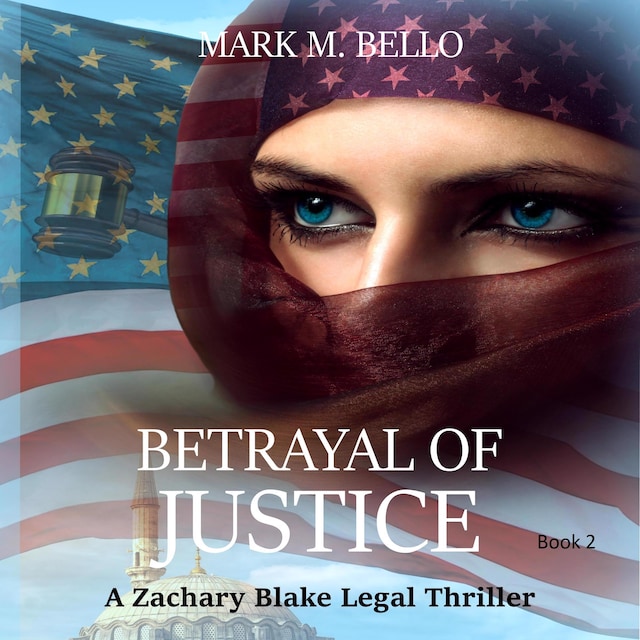 Book cover for Betrayal of Justice
