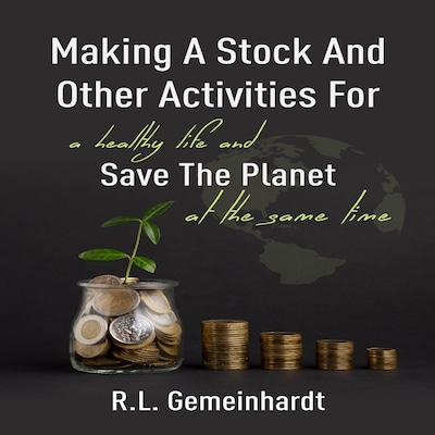 Making a Stock and Other Activities for a Healthy Life and Save the Planet at the Same Time