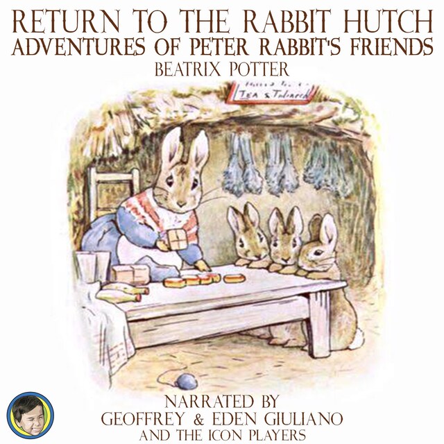Book cover for Return to the Rabbit Hutch; Adventures of Peter Rabbit's Friends