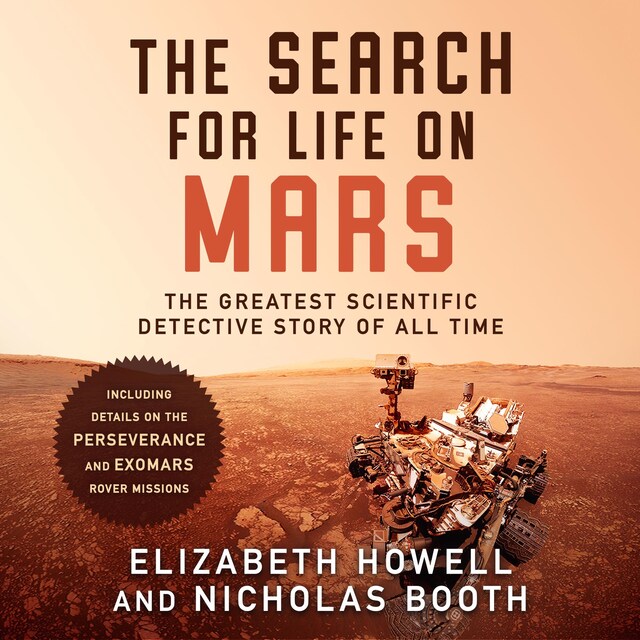 Book cover for The Search for Life on Mars: The Greatest Scientific Detective Story of All Time