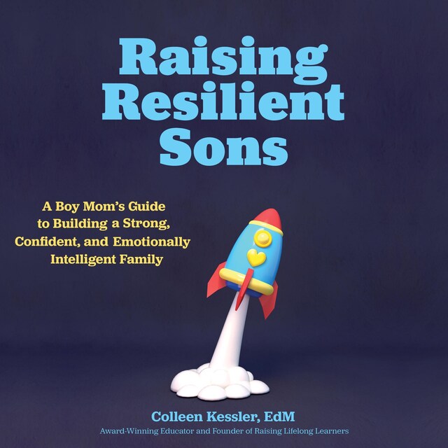 Book cover for Raising Resilient Sons