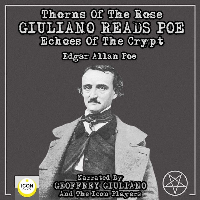 Buchcover für Thorns Of The Rose - Giuliano Reads Poe Echoes Of The Crypt
