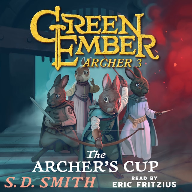 Book cover for The Archer's Cup (Green Ember Archer Book III)