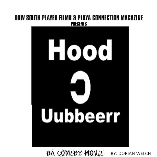 Copertina del libro per Hood uubberr Da Comedy Movie
