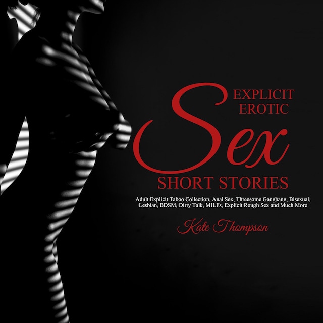 Explicit Erotic Sex Short Stories