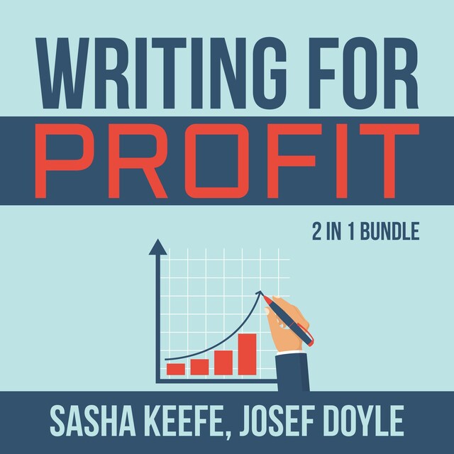 Buchcover für Writing for Profit Bundle: 2 in 1 Bundle, Make a Living With Your Writing, Business of Online Writing