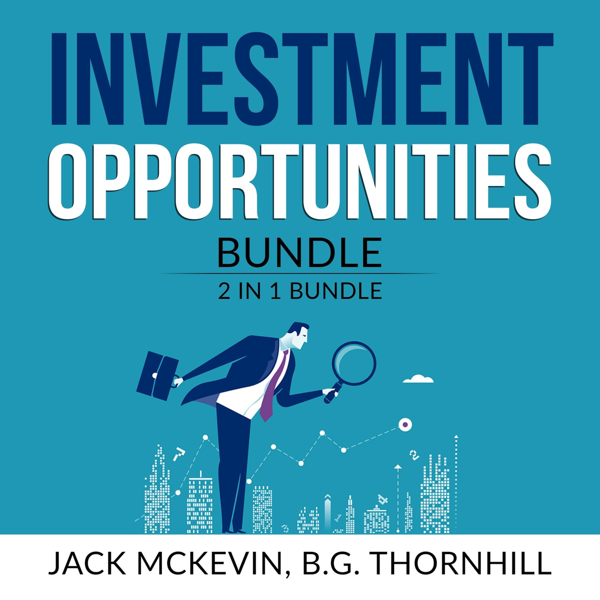 Investment Opportunities Bundle: 2 in 1 Bundle, Make Money in Stocks and Manage Your Properties ilmaiseksi