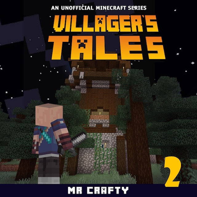 Okładka książki dla Villager's Tales Book 2: An Unofficial Minecraft Series