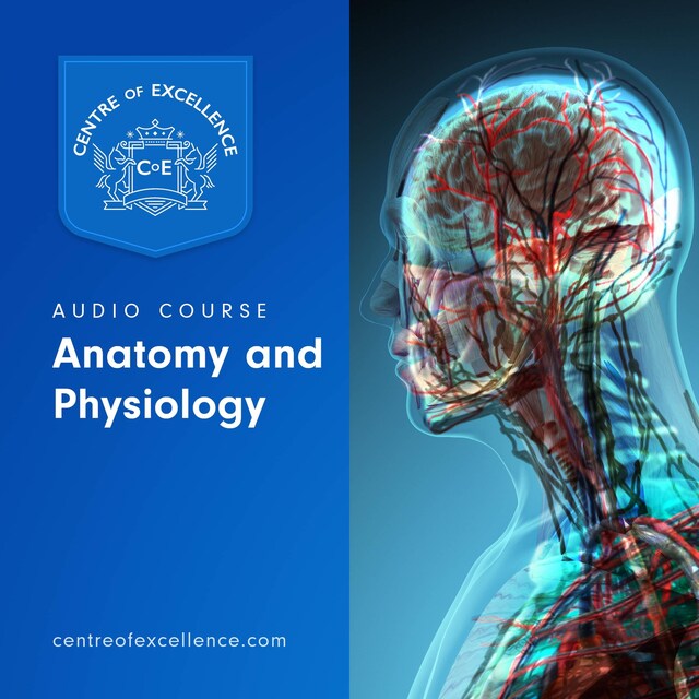 Boekomslag van Anatomy and Physiology Audio Course