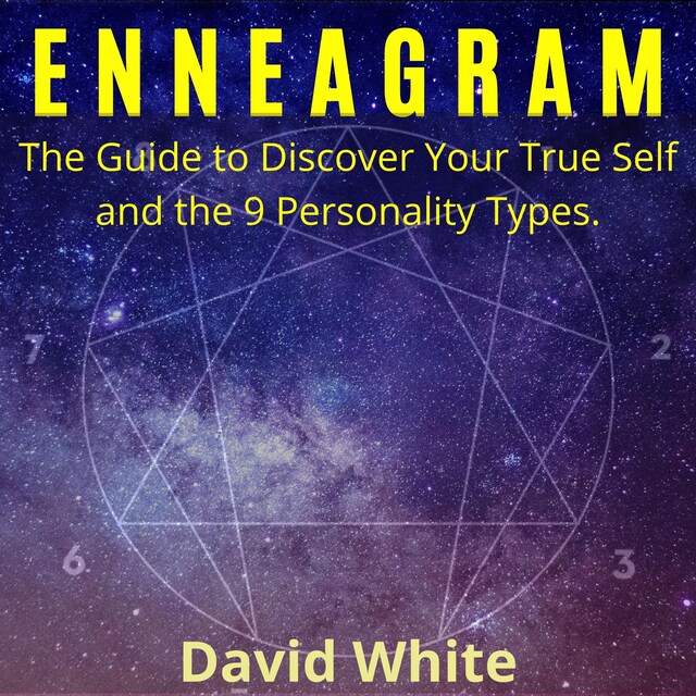 Book cover for Enneagram: The Guide to Discover Your True Self and the 9 Personality Types.