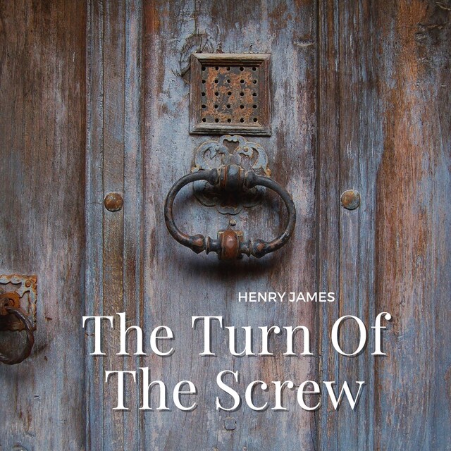 Kirjankansi teokselle The Turn Of The Screw