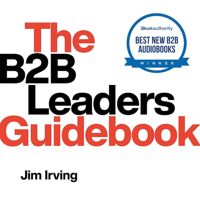 Book cover for The B2B Leaders Guidebook