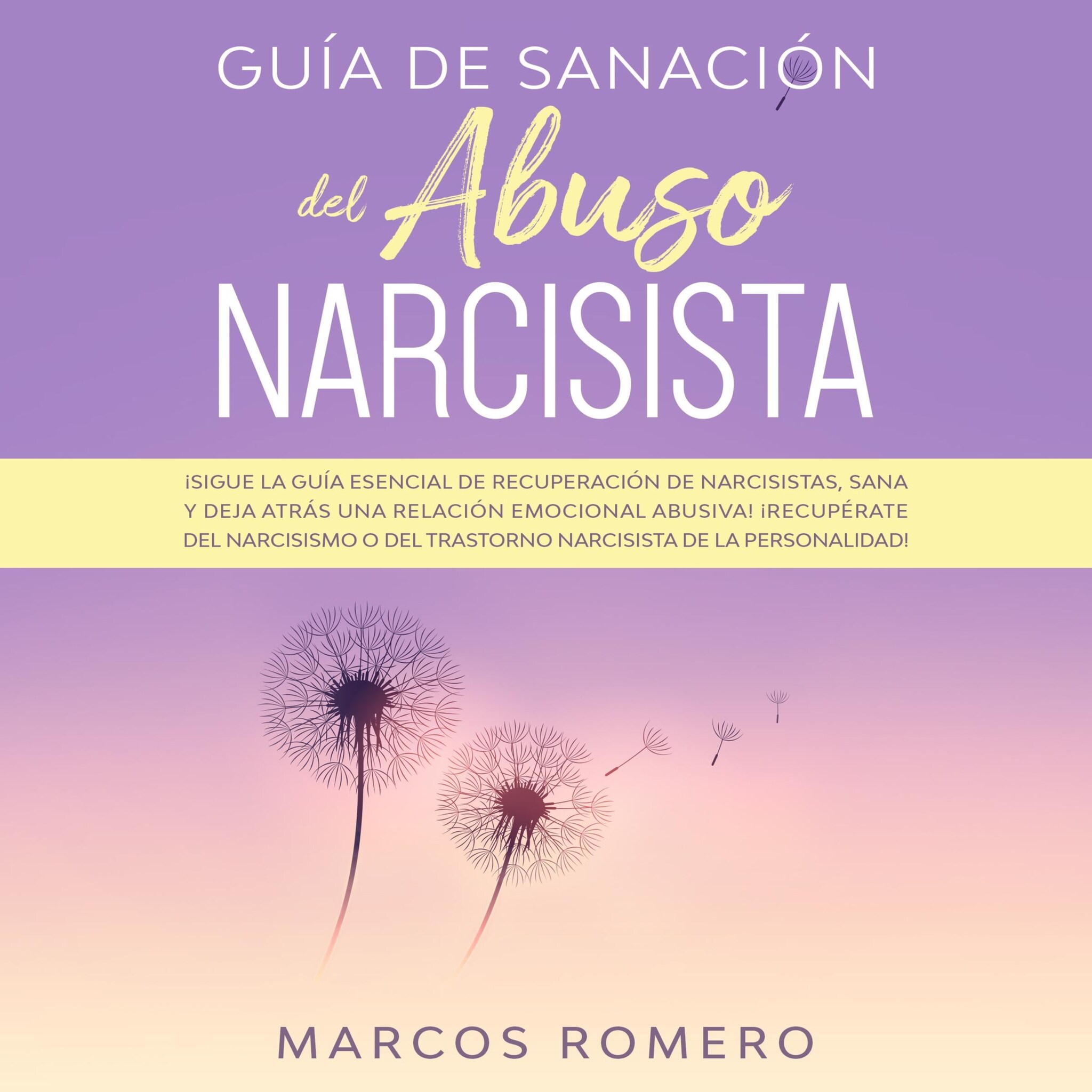 Guía de sanación del abuso narcisista ilmaiseksi
