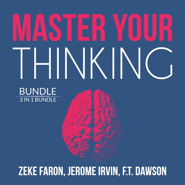 Bogomslag for Master Your Thinking Bundle: 3 IN 1 Bundle, Think Straight, Learn to Think, and Practical Intelligence