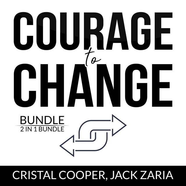 Buchcover für Courage to Change Bundle, 2 IN 1 Bundle: New Beginning and Make Big Things Happen