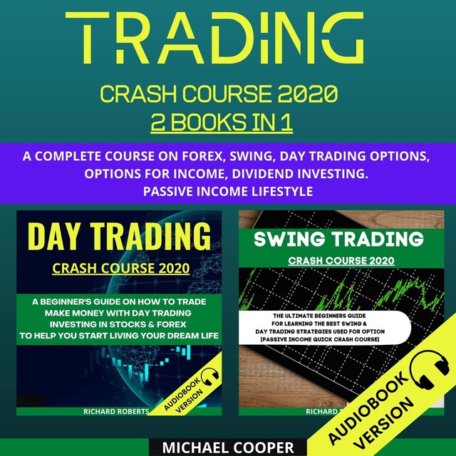 Couverture de livre pour Trading Crash Course 2020 2 Books In 1