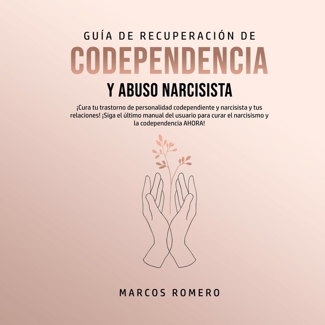 Buchcover für Guía de Recuperación de Codependencia y Abuso Narcisista