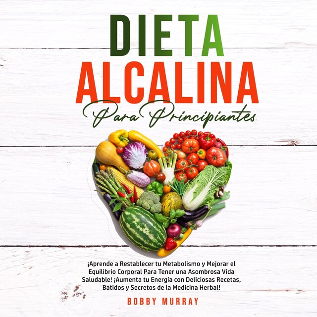 Copertina del libro per Dieta Alcalina Para Principiantes