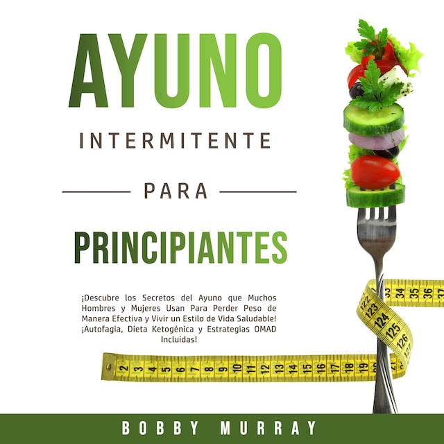 Book cover for Ayuno Intermitente Para Principiantes