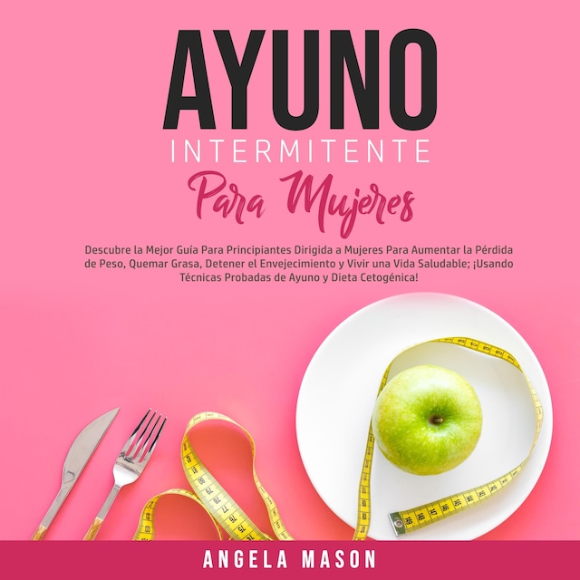 Book cover for Ayuno Intermitente Para Mujeres
