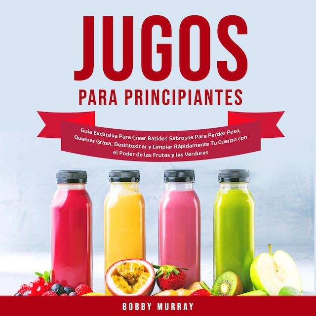 Book cover for Jugos Para Principiantes