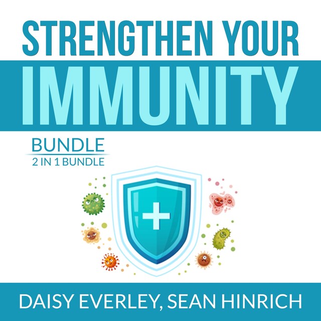 Bogomslag for Strengthen Your Immunity Bundle: 2 in 1 Bundle, Super Immunity, The Autoimmune Solution