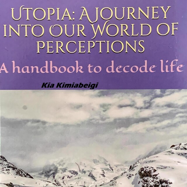 Bogomslag for Utopia: A Journey into our World of Perceptions