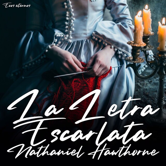 Book cover for La Letra Escarlata (Versión Íntegra e Inalterada)