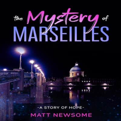The Mystery Of Marseille