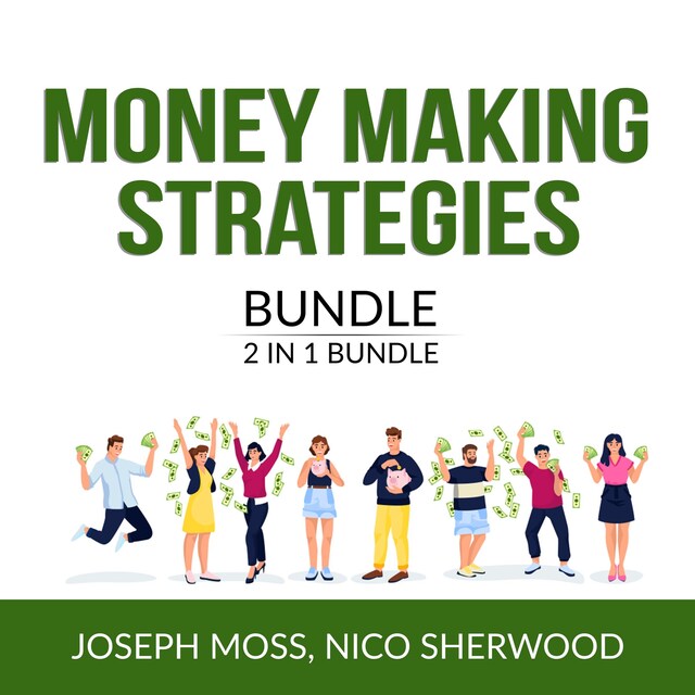 Book cover for Money Making Strategies Bundle, 2 IN 1 Bundle: Money Ninja and Money Affirmation