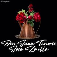 Don Juan Tenorio (la obra completa)