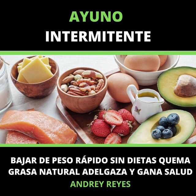 Couverture de livre pour ayuno intermitente Bajar de peso rápido sin dietas