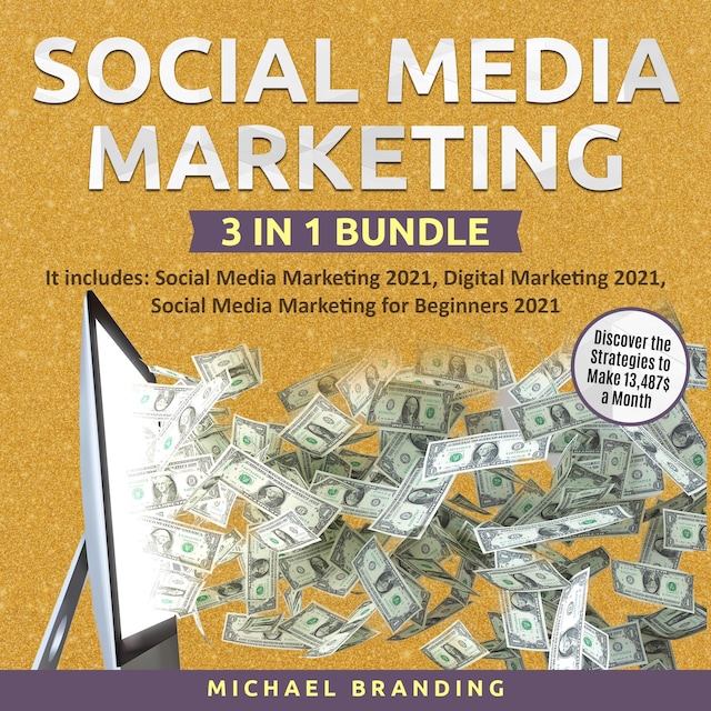 Book cover for Social Media Marketing 3 in 1 Bundle