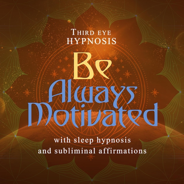 Book cover for Be Always Motivated