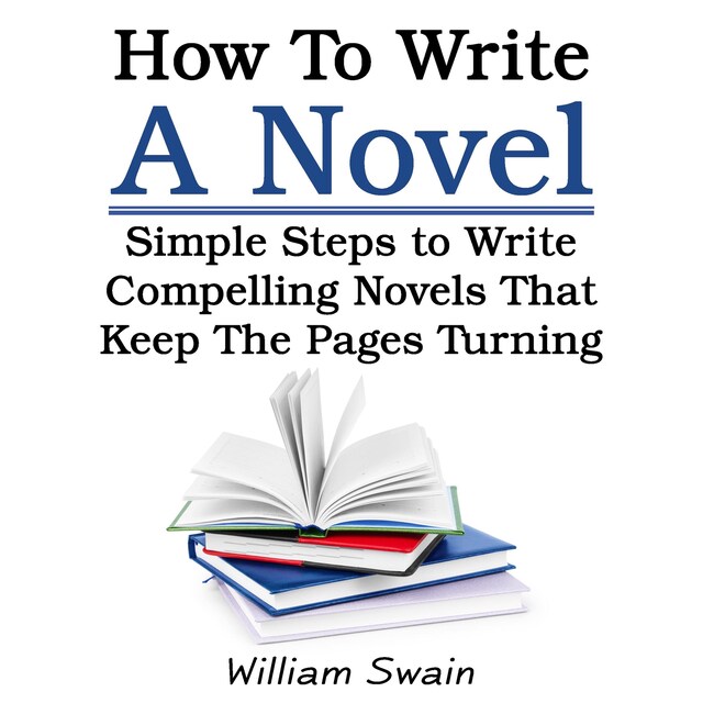 Kirjankansi teokselle How To Write A Novel