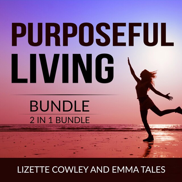 Boekomslag van Purposeful Living Bundle, 2 in 1 Bundle: You Were Born For This and Your Purpose in Life