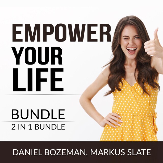 Bokomslag for Empower Your Life Bundle, 2 IN 1 Bundle: Always Looking Up and Keep Moving