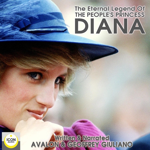 Buchcover für The Eternal Legend Of The People's Princess Diana