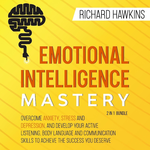 Bogomslag for Emotional Intelligence Mastery - 2 in 1 Bundle