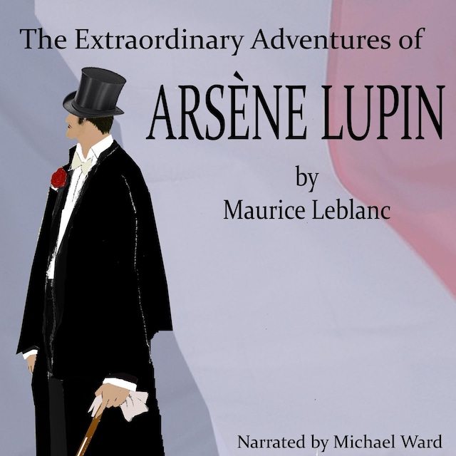 Book cover for The Extraordinary Adventures of Arsene Lupin