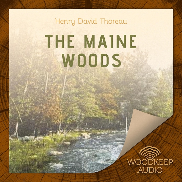 Kirjankansi teokselle The Maine Woods