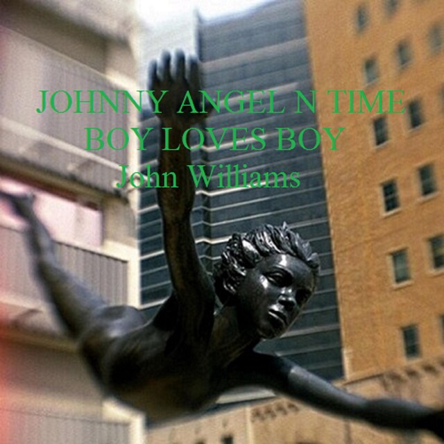 Copertina del libro per Johnny Angel N Time Boy Loves Boy