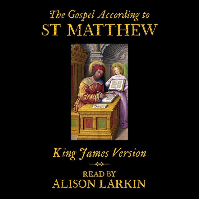 Book cover for Alison Larkin Presents: The Gospel According to Matthew