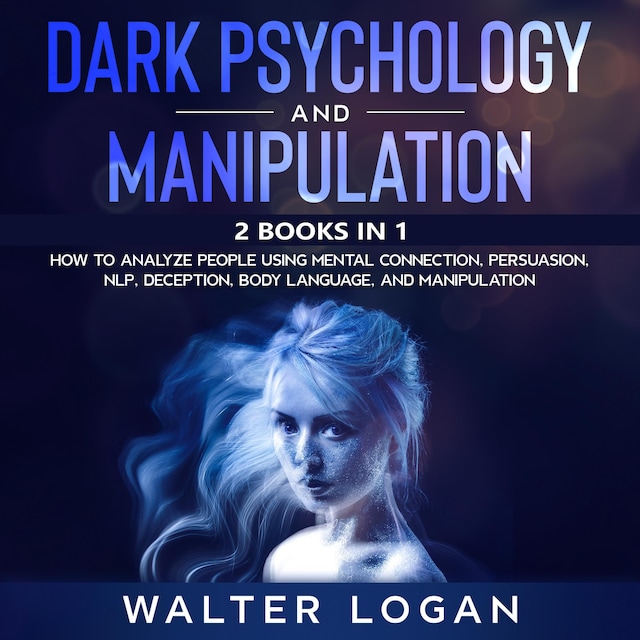 Boekomslag van Dark Psychology and Manipulation