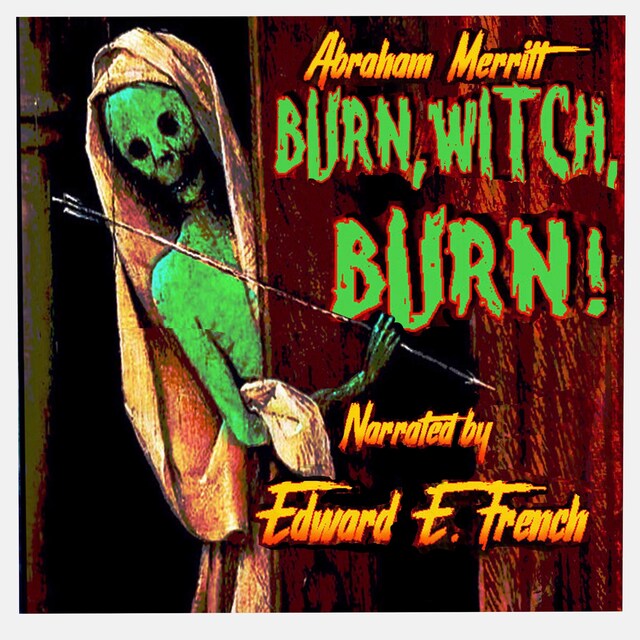 Book cover for Burn, Witch, Burn!