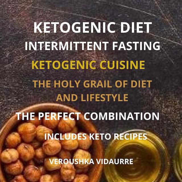 Couverture de livre pour Ketogenic Diet Intermittent Fasting