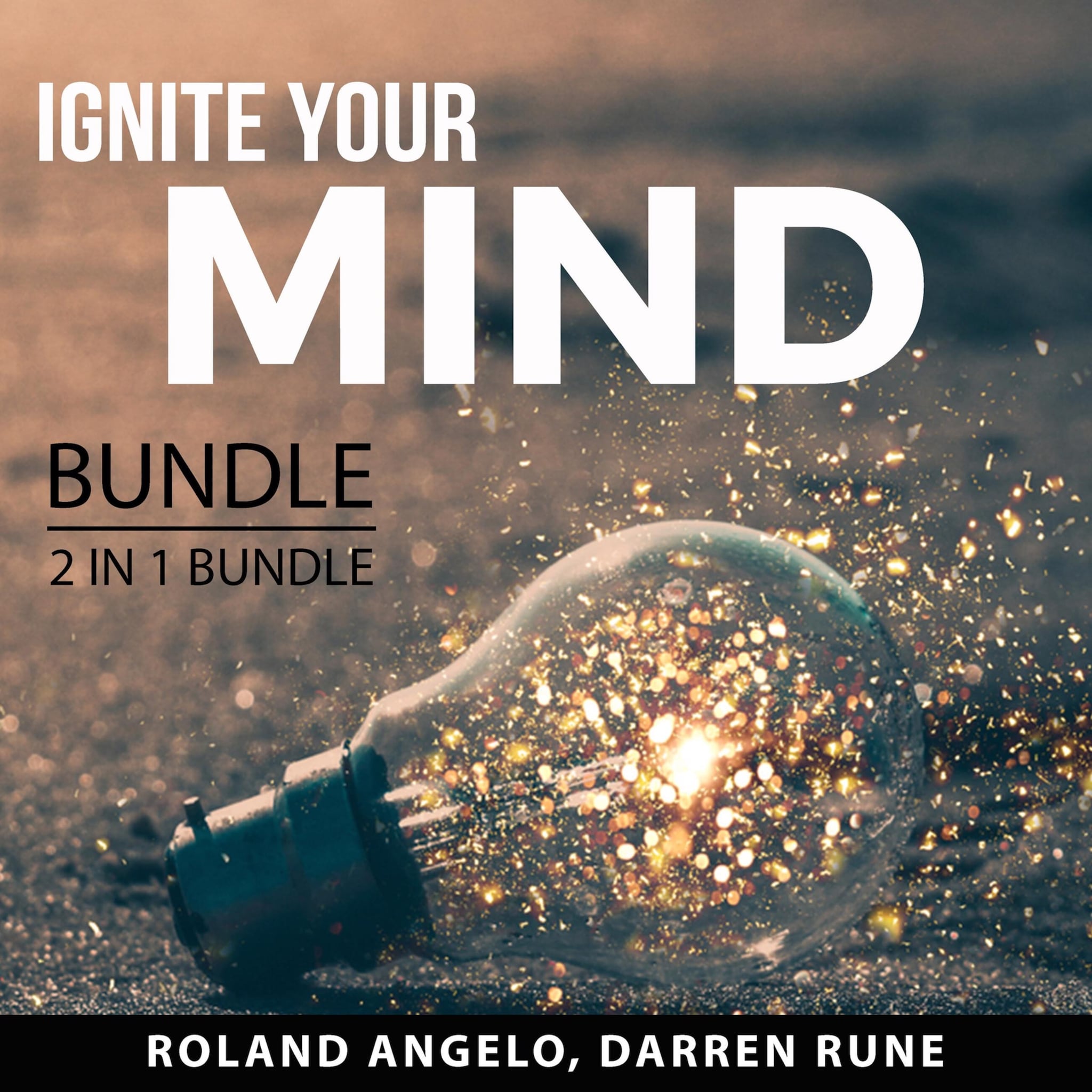 Ignite Your Mind Bundle, 2 in 1 Bundle: Chasing Excellence and Thinking With Excellence ilmaiseksi