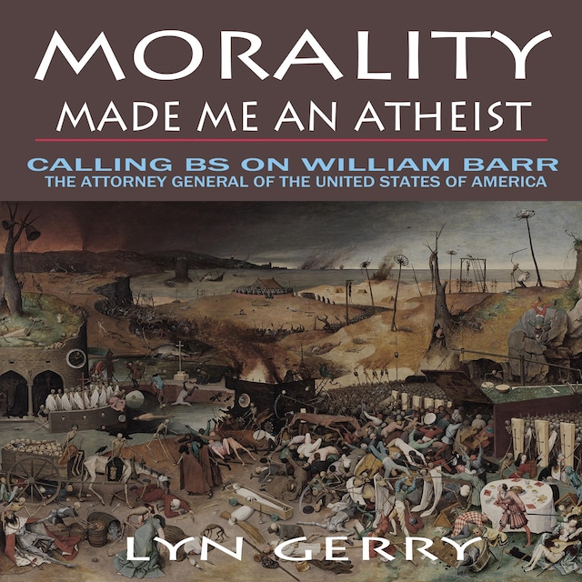 Morality Made Me an Atheist Buchcover für Morality Made Me an Atheist